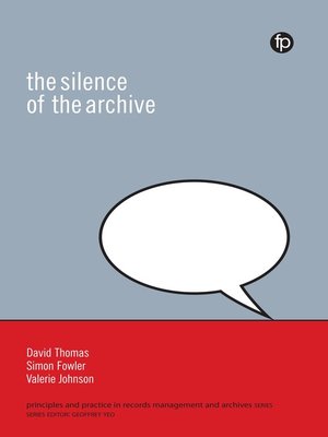 cover image of The Silence of the Archive